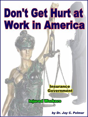 cover image of Don't Get Hurt At Work In America